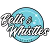 Bells & Whistles